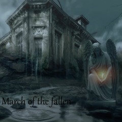 March Of The Fallen