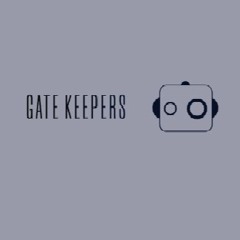 Gate Keepers (RAW)