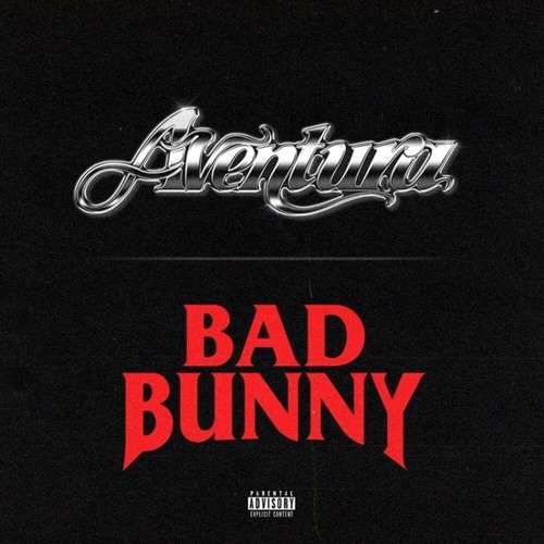 Volvi Aventura x Bad Bunny (@1DJLC)