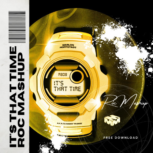 It That Time x Deep Down Low - ROC Mashup