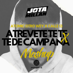 Atomic Otro Wey X Calle 13 - Atrevete Te Te X Te De Campana (Jota Millán Private Mashup)