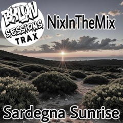 NixInTheMix - Sardegna Sunrise (Original Mix)