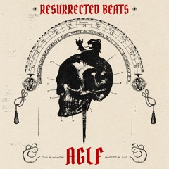 Resurrected Beats [AGLF Edit Pack]