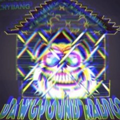 Dawg Pound Radio EP 008 Cry Bang