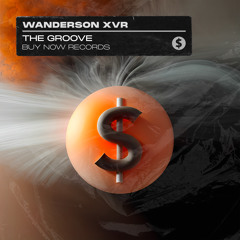 Wanderson XVR - The Groove