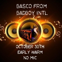 Badboy Oct 30th early part [no mic]