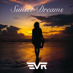 Sunset Dreams (Electronic Power Revolution RMX)