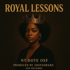Nt Dote Osf - Royal Lessons.wav