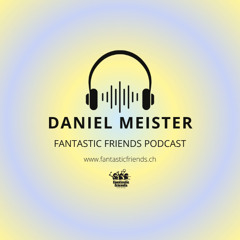 DANIEL MEISTER - PODCAST SERIE 2026 #5