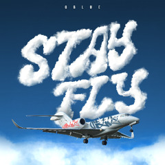 OBLUE - STAY FLY