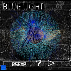 BLUE LIGHT (EXCLUSIVE PRE-RELEASE)