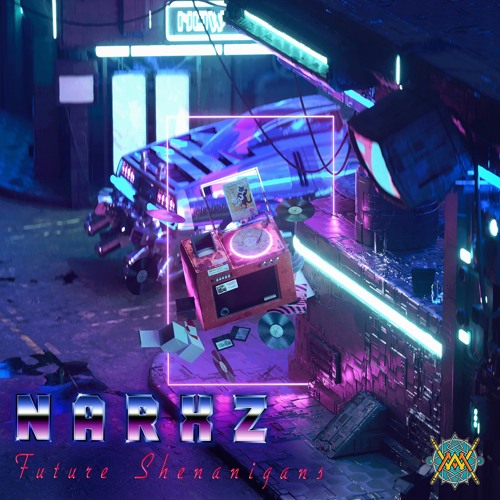 DJ set Ferratek - NARXZ - Album Future Shenanigans preview