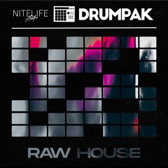 Drumpak: Raw House (NITELIFE Audio Sample Collection)