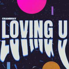 LOVING U (Extended Mix)