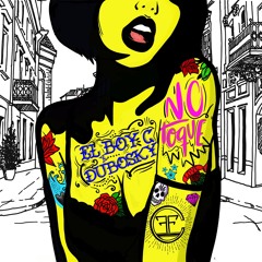 No Toque (feat. Dubosky)
