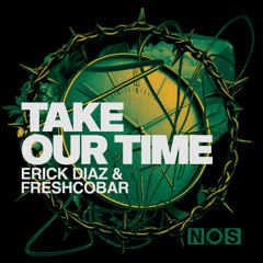 Take Our Time (Extended Mix)