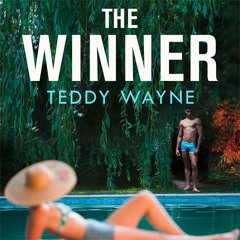 The Winner, By Teddy Wayne, Read by Charlie Thurston