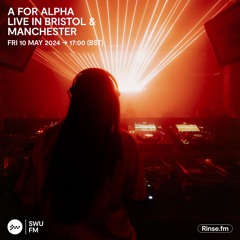 A For Alpha - 10 May 2024