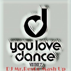 Mr.ResCo - I Wanna Dance With You（Mash Up Hype 128BPM）