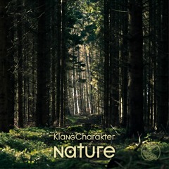 KlangCharakter - Nature (Dexter Curtin & Marcus Jahn Remix)