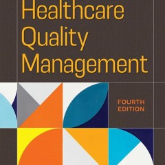 kindle👌 Introduction to Healthcare Quality Management, Fourth Edition