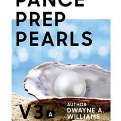 GET [EBOOK EPUB KINDLE PDF] PANCE PREP PEARLS V3 - PART A by  DWAYNE A. WILLIAMS 💚