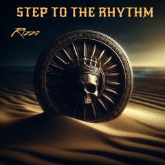 [FREE DL] Step To The Rhythm - Rizzo x Gewoonraves x Zentryc