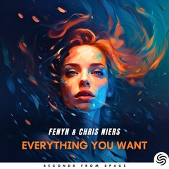 Fenyn & Chris Niers - Everything You Want