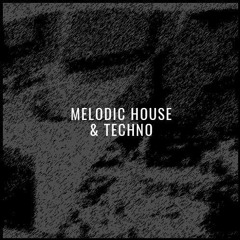 Babylon Souls - Melodic House & Techno Set 02