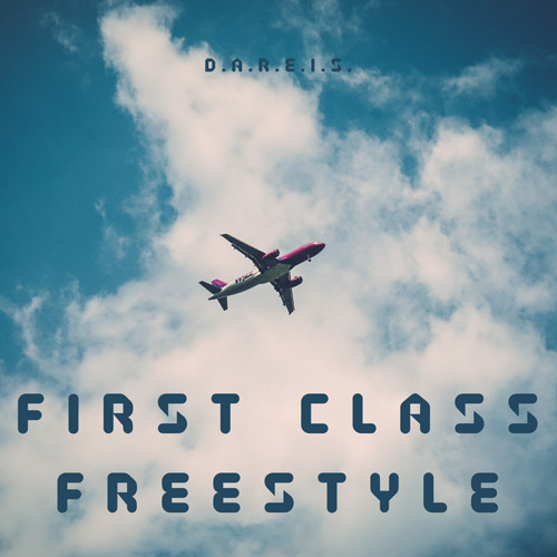 First Class Freestyle