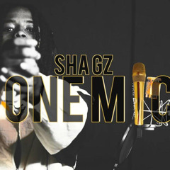 Sha Gz - One Mic Freestyle
