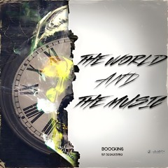 THE WORLD AND THE MUSIC