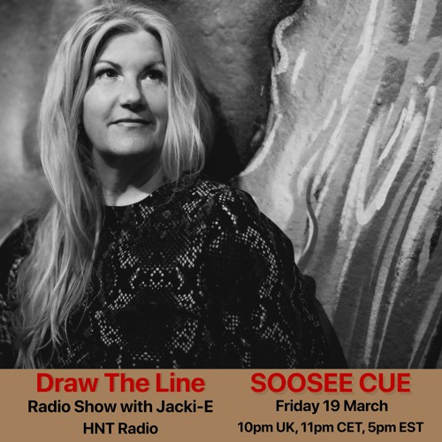 #144 Draw The Line Radio Show 19-03-2021 with guest mix 2nd hr by Soosee Cue