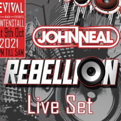 DJ John Neal - Rebellion Launch Night