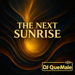 The Next Sunrise