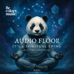 Audio Floor - It's A Spiritual Thing (Original Mix)