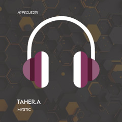 Taher.A - Mystic ( Original Mix )