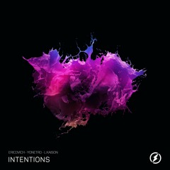 Ericovich, Yonetro & L.Kaison - Intentions