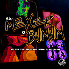 Só Mexer o Bumbum (Eletrofunk)