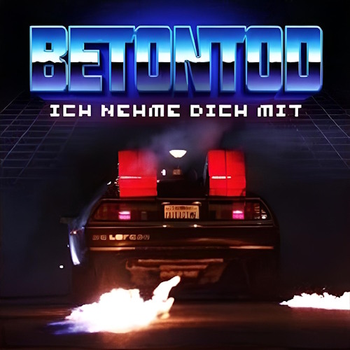 Betontod - Ich nehme Dich mit (Jeff Sturm Remix)