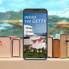Inside the Getty (J. Paul Getty Trust) . On the House [PDF]