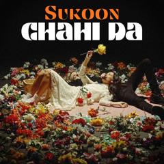 Sukoon Chahi Da