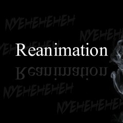 What if Toby Fox made Reanimation