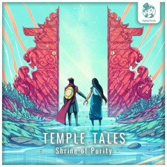 Shrine Of Purity - Tophat Panda x Tibeautthetraveler