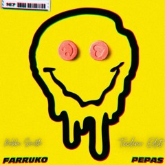 Farruko - Pepas (Robbi Smith Techno Edit)Extended Version