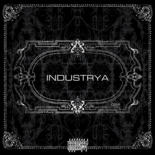 HARDCAST 024 | INDUSTRYA |