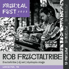 Ep. 25 - Fractalfest 2023 FutureFi Minimix - Rob Fractaltribe