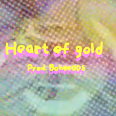 Heart of gold