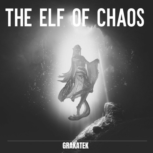 The elf of chaos