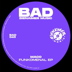 PremEar: Maco - Funkomenal [BAD043]